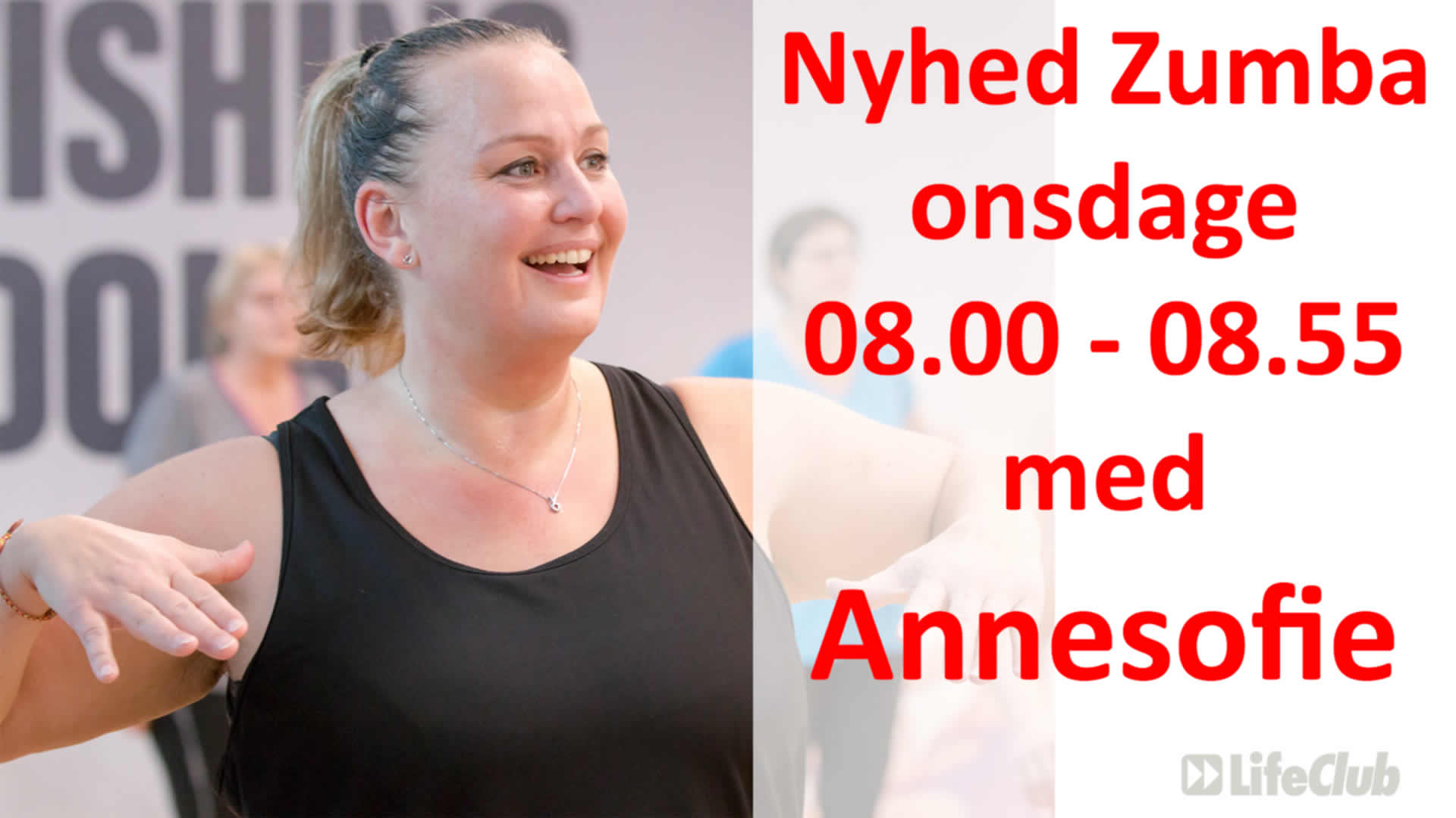 LifeClub Annesofie